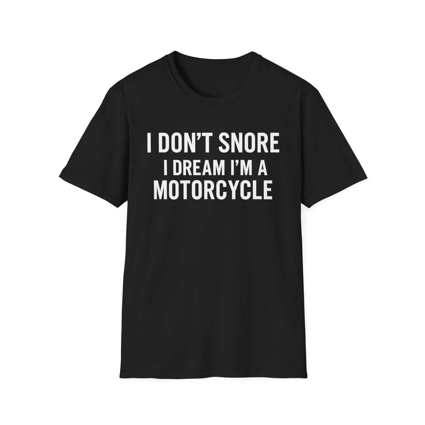 Motorcycle T-Shirt – Funny 'I Snore/Dream Bike' Rider Gift